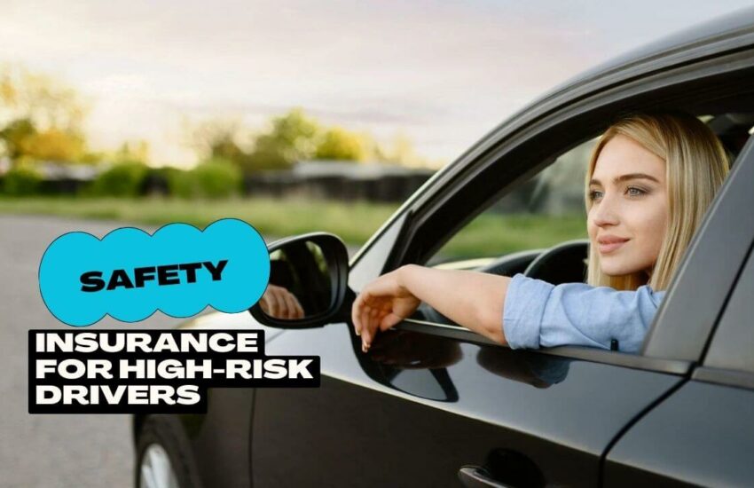 Insurance for High-risk Drivers