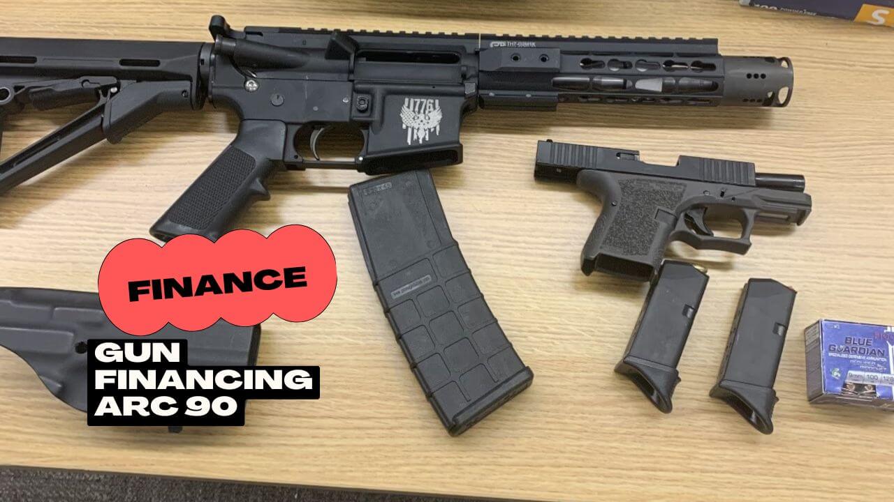 Gun Financing Arc 90