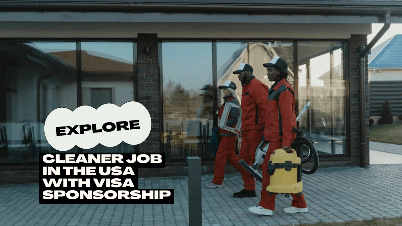 Cleaner Job in the USA with Visa Sponsorship